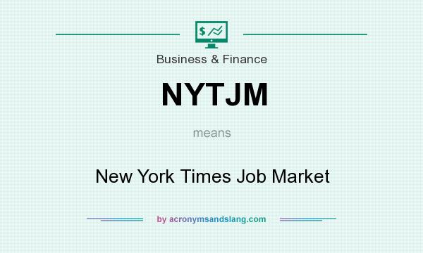 What does NYTJM mean? It stands for New York Times Job Market