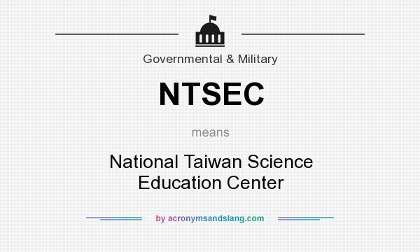 What does NTSEC mean? It stands for National Taiwan Science Education Center
