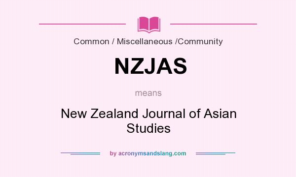 What does NZJAS mean? It stands for New Zealand Journal of Asian Studies