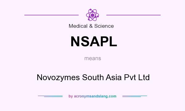 What does NSAPL mean? It stands for Novozymes South Asia Pvt Ltd