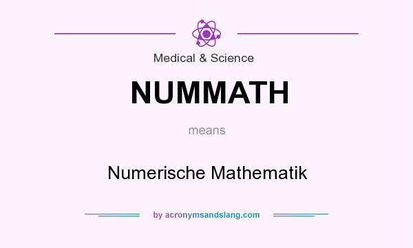 What does NUMMATH mean? It stands for Numerische Mathematik