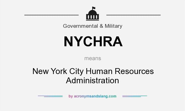 What does NYCHRA mean? It stands for New York City Human Resources Administration