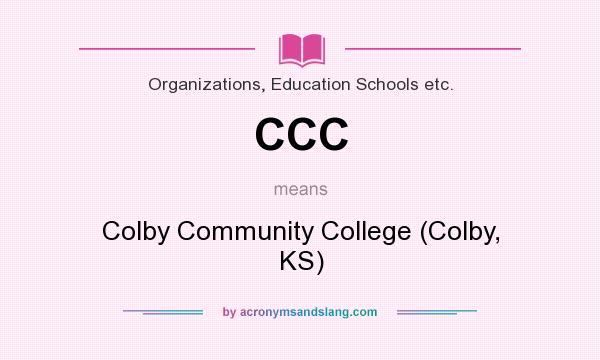 What does CCC mean? It stands for Colby Community College (Colby, KS)