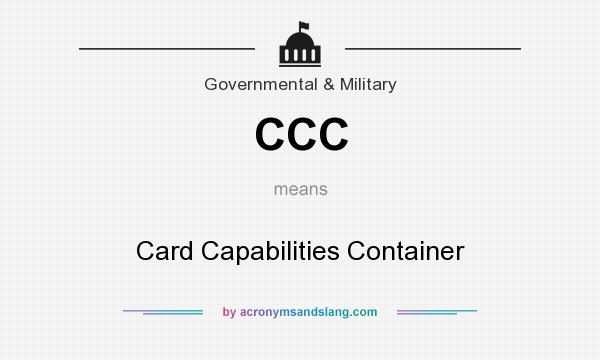 What does CCC mean? It stands for Card Capabilities Container