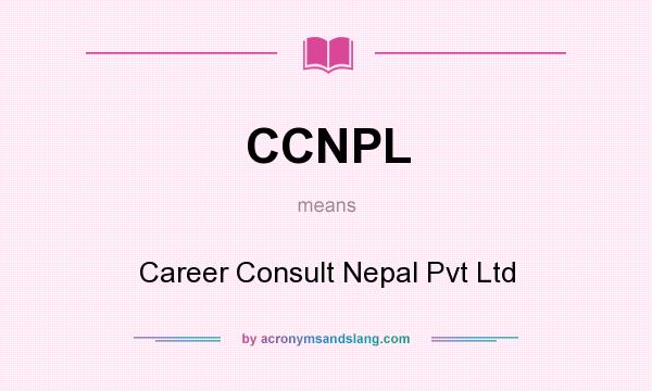 What does CCNPL mean? It stands for Career Consult Nepal Pvt Ltd