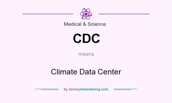 What does CDC mean? It stands for Climate Data Center