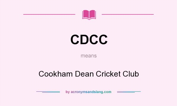 What does CDCC mean? It stands for Cookham Dean Cricket Club