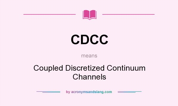 What does CDCC mean? It stands for Coupled Discretized Continuum Channels