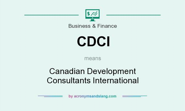 What does CDCI mean? It stands for Canadian Development Consultants International