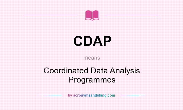 What does CDAP mean? It stands for Coordinated Data Analysis Programmes