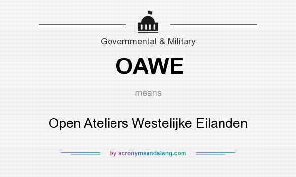 What does OAWE mean? It stands for Open Ateliers Westelijke Eilanden