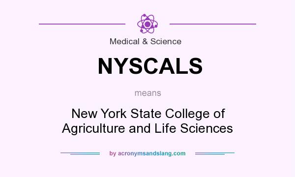 What does NYSCALS mean? It stands for New York State College of Agriculture and Life Sciences