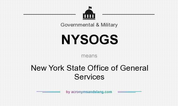 What does NYSOGS mean? It stands for New York State Office of General Services