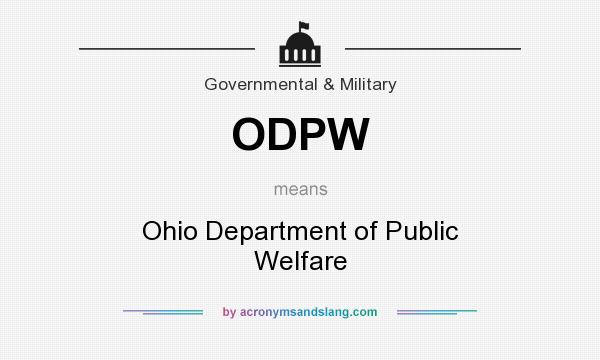 What does ODPW mean? It stands for Ohio Department of Public Welfare