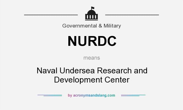 What does NURDC mean? It stands for Naval Undersea Research and Development Center