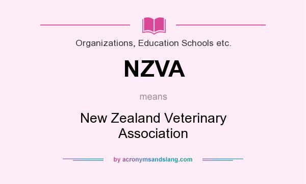 What does NZVA mean? It stands for New Zealand Veterinary Association