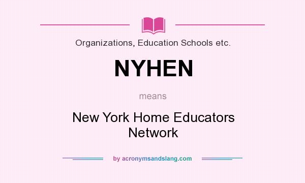 What does NYHEN mean? It stands for New York Home Educators Network