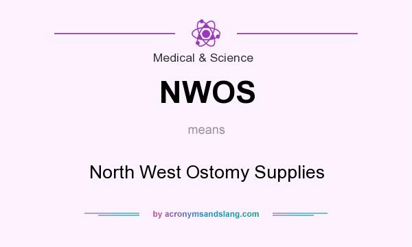 What does NWOS mean? It stands for North West Ostomy Supplies