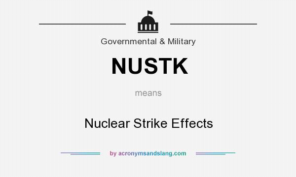 What does NUSTK mean? It stands for Nuclear Strike Effects