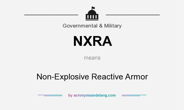 What does NXRA mean? It stands for Non-Explosive Reactive Armor
