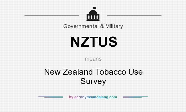 What does NZTUS mean? It stands for New Zealand Tobacco Use Survey
