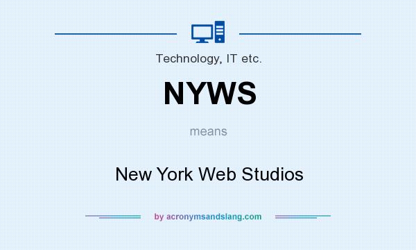 What does NYWS mean? It stands for New York Web Studios