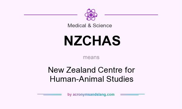 What does NZCHAS mean? It stands for New Zealand Centre for Human-Animal Studies