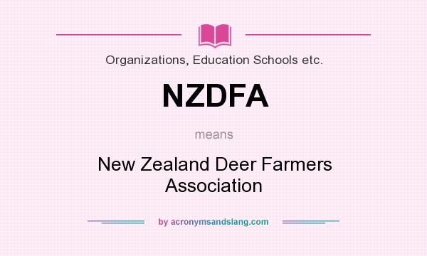 What does NZDFA mean? It stands for New Zealand Deer Farmers Association