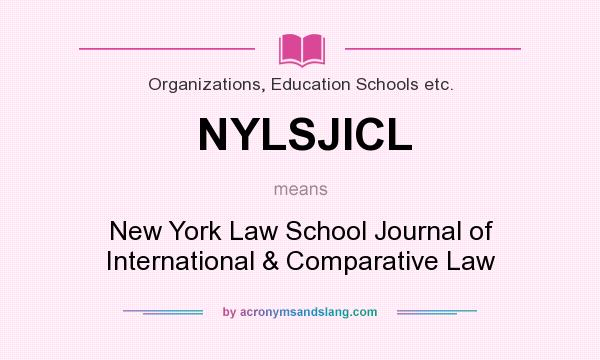 What does NYLSJICL mean? It stands for New York Law School Journal of International & Comparative Law