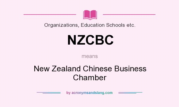 What does NZCBC mean? It stands for New Zealand Chinese Business Chamber