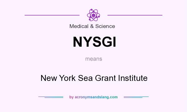 What does NYSGI mean? It stands for New York Sea Grant Institute