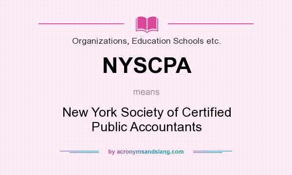 What does NYSCPA mean? It stands for New York Society of Certified Public Accountants