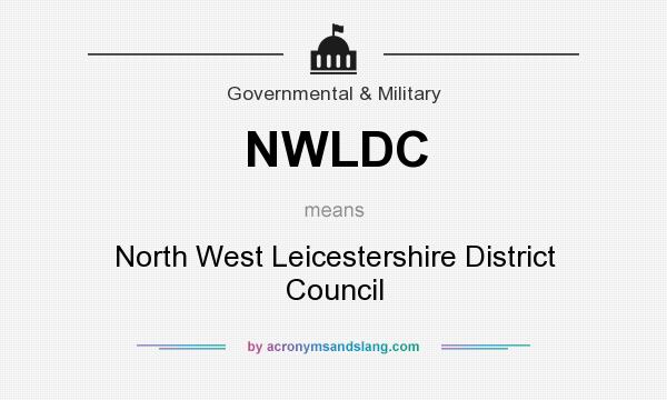 What does NWLDC mean? It stands for North West Leicestershire District Council