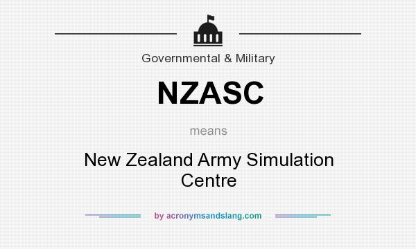 What does NZASC mean? It stands for New Zealand Army Simulation Centre