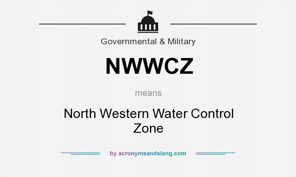 What does NWWCZ mean? It stands for North Western Water Control Zone