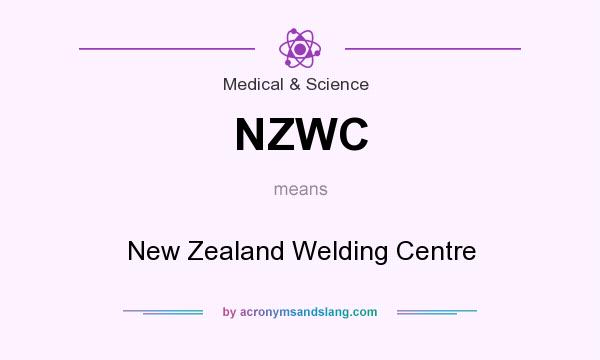 What does NZWC mean? It stands for New Zealand Welding Centre