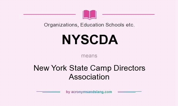 What does NYSCDA mean? It stands for New York State Camp Directors Association