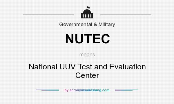 What does NUTEC mean? It stands for National UUV Test and Evaluation Center