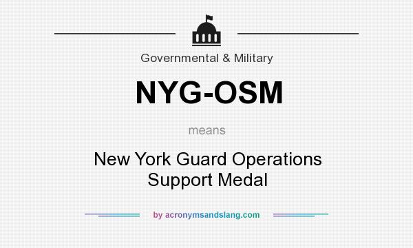 What does NYG-OSM mean? It stands for New York Guard Operations Support Medal