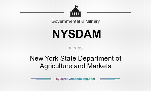 What does NYSDAM mean? It stands for New York State Department of Agriculture and Markets