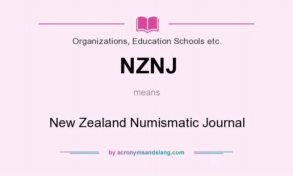 What does NZNJ mean? It stands for New Zealand Numismatic Journal