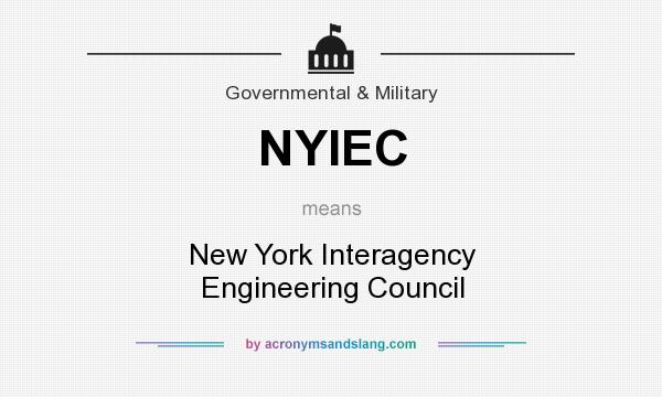 What does NYIEC mean? It stands for New York Interagency Engineering Council