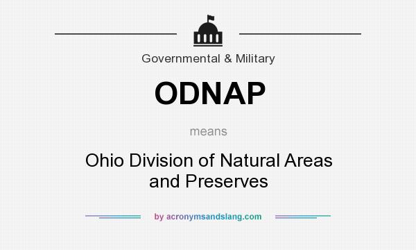 What does ODNAP mean? It stands for Ohio Division of Natural Areas and Preserves