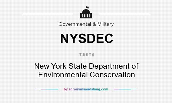 What does NYSDEC mean? It stands for New York State Department of Environmental Conservation