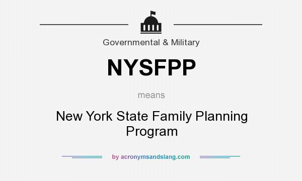 What does NYSFPP mean? It stands for New York State Family Planning Program