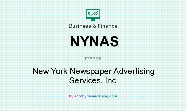 What does NYNAS mean? It stands for New York Newspaper Advertising Services, Inc.