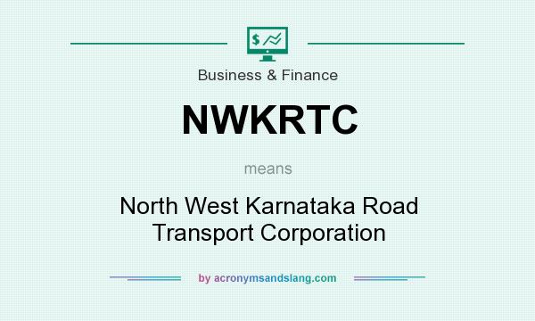What does NWKRTC mean? It stands for North West Karnataka Road Transport Corporation
