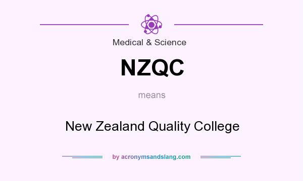 What does NZQC mean? It stands for New Zealand Quality College