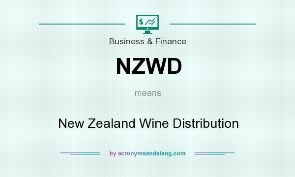 What does NZWD mean? It stands for New Zealand Wine Distribution