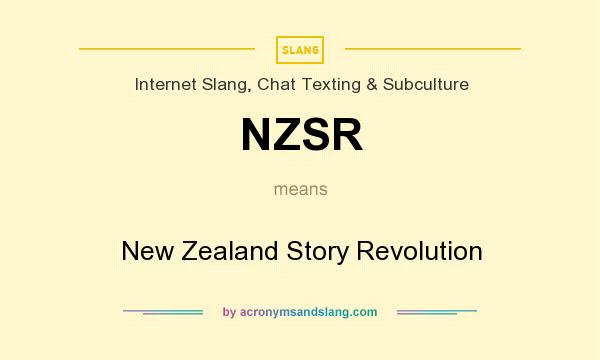What does NZSR mean? It stands for New Zealand Story Revolution